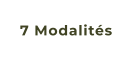7 Modalités